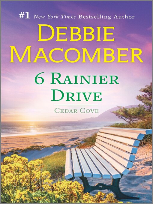 Title details for 6 Rainier Drive by Debbie Macomber - Available